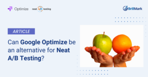 Can Google Optimize be an alternative for Neat A/B testing