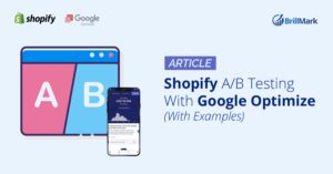 Shopify AB Testing with Google Optimize - BrillMark