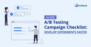 Blog Post A/B Testing Campaign Checklist - BrillMark