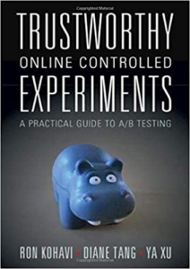 CRO Book - Trustworthy Online Controlled Experiments: A Practical Guide to A/B Testing