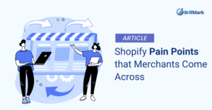 Shopify merchant pain points